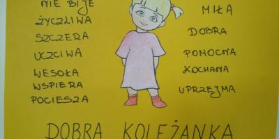 " Dobra koleżanka , dobry kolega"